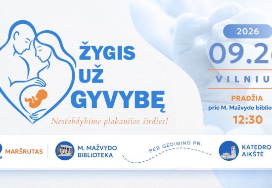 Kviečiame prisijungti kartu į „Žygis už gyvybę 2026“